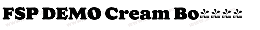 FSP DEMO Cream Bo字体转换 FSP DEMO Cream Bo字体转换